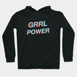 Grrl Power! Hoodie